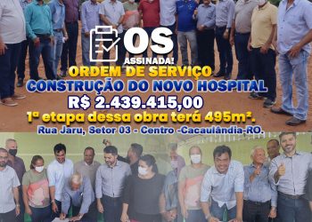 Assinada ordem de serviço para construção do novo hospital