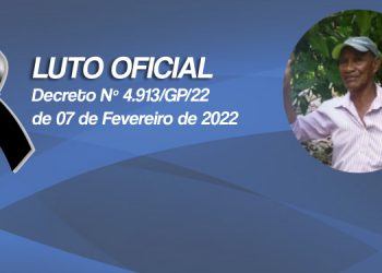 PREFEITURA DE CACAULANDIA DECRETA LUTO OFICIAL DE 3 DIAS