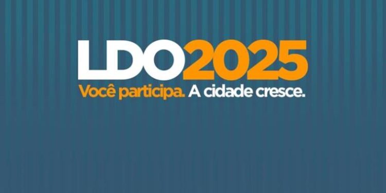 CONVITE: LDO – LEI DE DIRETRIZES ORÇAMENTARIAS 2025
