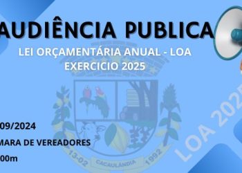 CONVITE: AUDIENCIA PUBLICA APRESENTAÇÃO DA LOA 2025