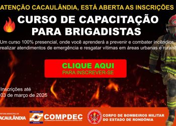 CURSO DE CAPACITAÇÃO PARA BRIGADISTAS EM CACAULANDIA