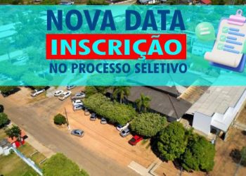 Processo Seletivo 2025: Divulgada Nova data para inscrição