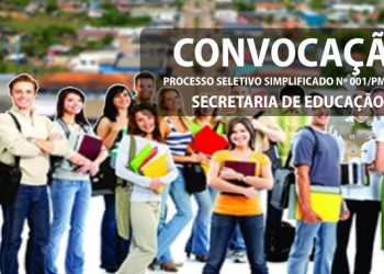 Convocação Aprovados da Secretaria de Educação no Processo Seletivo Simplificado