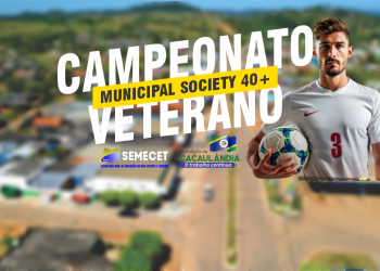 Campeonato de Veteranos é adiado para o dia 23 de agosto em Cacaulândia
