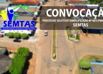 EDITAL DE CONVOCAÇÃO  Nº14/PMC/2025 (SEMTAS)- PROCESSO SELETIVO Nº 001/PMC/2025