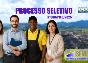 EDUCAÇÃO: Divulgação do Edital do Processo Seletivo Nº003/PMC/2025