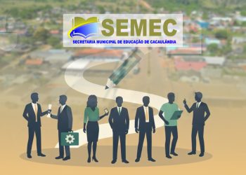 Prefeitura de Cacaulândia divulga Edital para escolha de gestores escolares