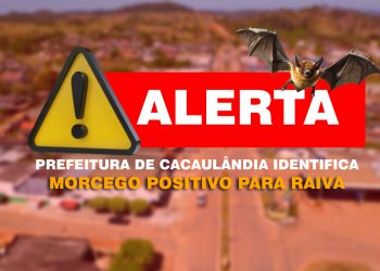 ATENÇÃO CACAULÂNDIA: ALERTA SANITÁRIO – RAIVA ANIMAL