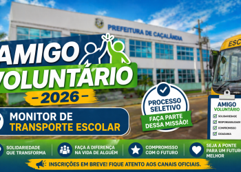 PROCESSO SELETIVO ABERTO: Programa Amigo Voluntário – Monitor de Transporte Escolar