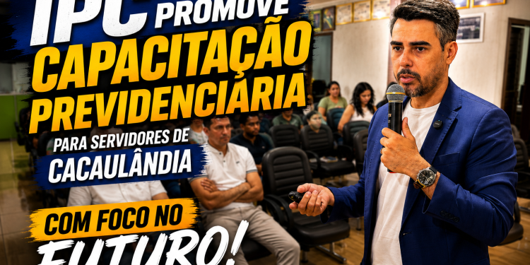 IPC Promove Capacitação Previdenciária para Servidores de Cacaulândia com Foco no Futuro