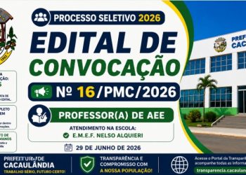 EDITAL DE CONVOCAÇÃO  Nº16/PMC/2026 PROCESSO SELETIVO Nº001/PMC/2026