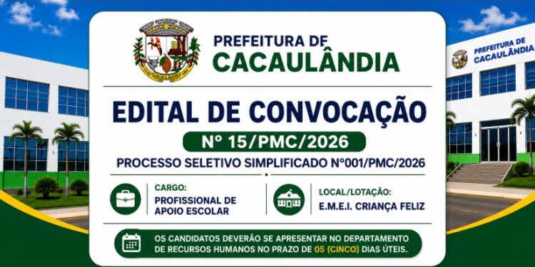 EDITAL DE CONVOCAÇÃO Nº 15/PMC/2026 DO PROCESSO SELETIVO Nº 001/PMC/2026