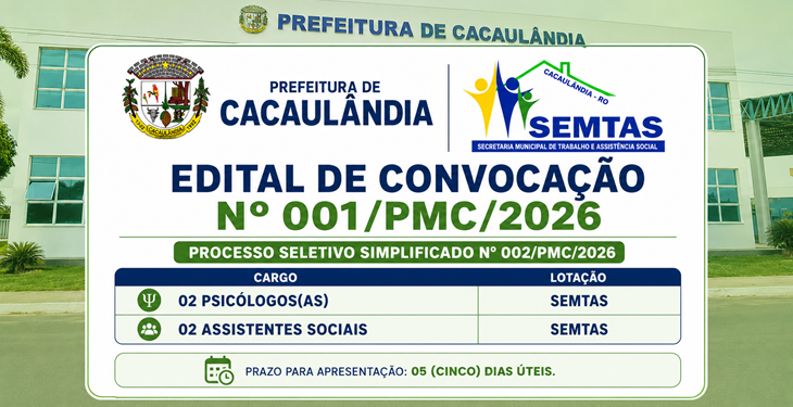 EDITAL DE CONVOCAÇÃO  Nº001/PMC/2026 PROCESSO SELETIVO Nº002/PMC/2026